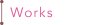 works
